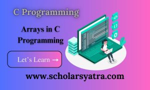 Arrays in C Programming