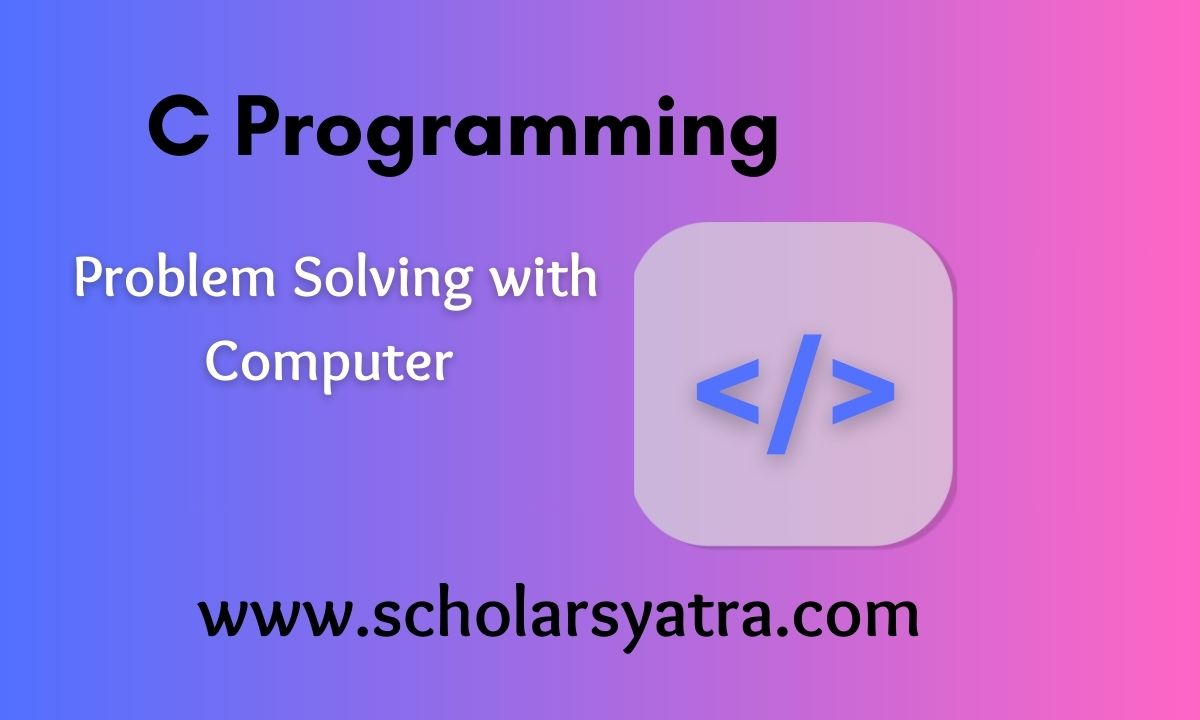 Problem Solving with Computer